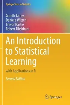 An Introduction to Statistical Learning: with Applications in R, Paperback/Gareth James