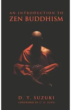 An Introduction to Zen Buddhism - Daisetz Teitaro Suzuki