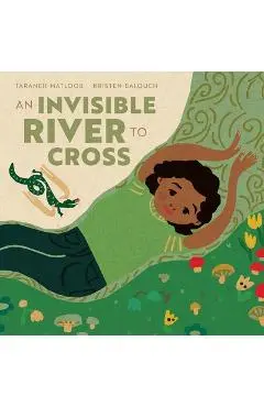 An Invisible River to Cross - Taraneh Matloob