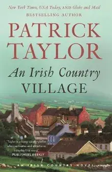 An Irish Country Village, Paperback/Patrick Taylor
