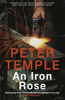 An Iron Rose, Paperback/Peter Temple