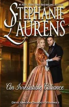 An Irresistible Alliance: Devil's Brood Trilogy, Paperback/Stephanie Laurens