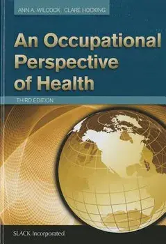 An Occupational Perspective of Health, Hardcover/Ann A. Wilcock
