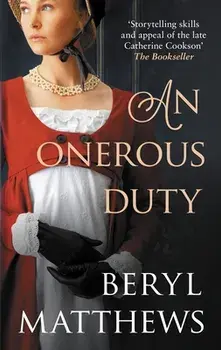 An Onerous Duty, Hardback/Beryl (Author) Matthews
