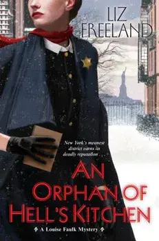 An Orphan of Hell's Kitchen, Paperback/Liz Freeland