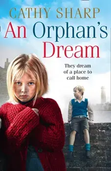An Orphan's Dream (Button Street Orphans), Paperback/Cathy Sharp
