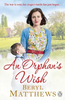 An Orphan's Wish, Paperback/Beryl Matthews