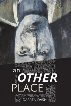 An Other Place, Paperback/Darren Dash