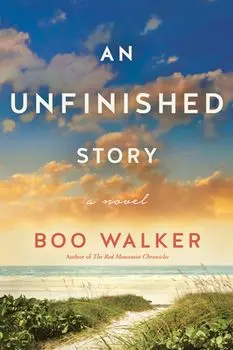 An Unfinished Story, Paperback/Boo Walker
