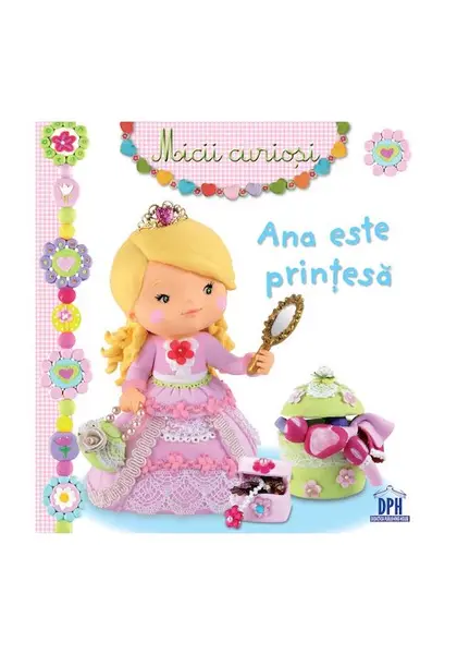 Ana este printesa