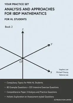 Analysis and Approaches for IBDP Mathematics Book 2: Your Practice Set, Paperback/Stephen Lee