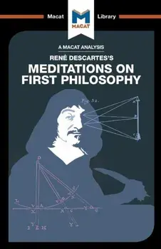 Analysis of Rene Descartes's Meditations on First Philosophy, Paperback/Andreas Vrahimis