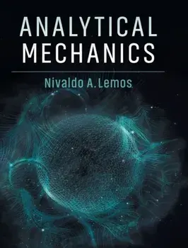 Analytical Mechanics, Hardcover/Nivaldo a. Lemos