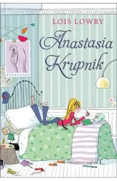 Anastasia Krupnik - Lois Lowry