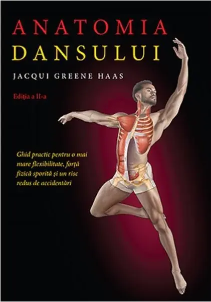 Anatomia dansului | Lacqui Greene Haas
