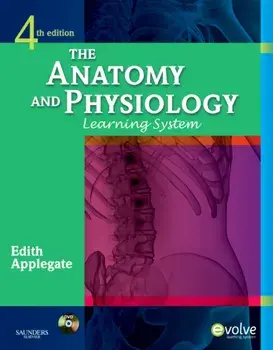 Anatomy and Physiology Learning System, Paperback/Edith Applegate