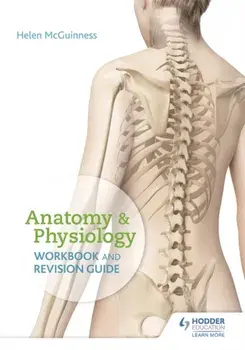 Anatomy & Physiology Workbook and Revision Guide, Paperback/Helen McGuinness