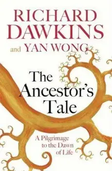 Ancestor's Tale, Paperback/Richard Dawkins