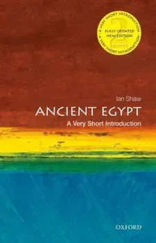 Ancient Egypt: A Very Short Introduction, Paperback/Ian Shaw