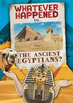 Ancient Egyptians, Hardback/Kirsty Holmes
