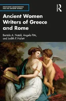 Ancient Women Writers of Greece and Rome, Paperback/***
