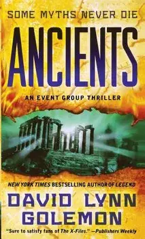 Ancients: An Event Group Thriller, Paperback/David L. Golemon