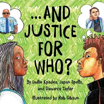 And Justice For Who?, Paperback/Emilie Kpadea