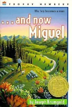 ...and Now Miguel, Paperback/Joseph Krumgold