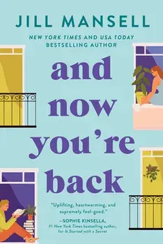 And Now You're Back, Paperback/Jill Mansell