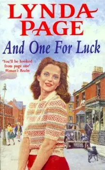 And One for Luck. A compelling saga of finding happiness in the direst of circumstances, Paperback/Lynda Page