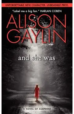 And She Was: A Novel of Suspense - Alison Gaylin