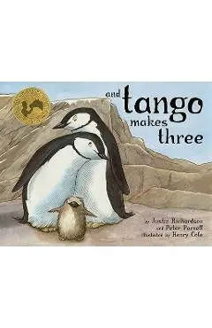 And Tango Makes Three - Justin Richardson