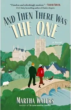 And Then There Was the One - Martha Waters