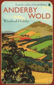 Anderby Wold, Paperback/Winifred Holtby