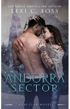Andorra Sector - Lexi C. Foss