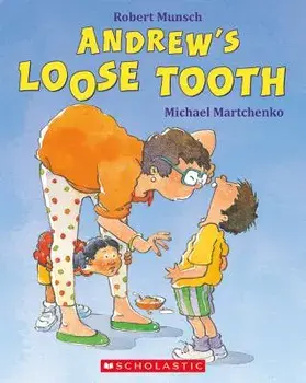 Andrew's Loose Tooth, Paperback/Robert Munsch