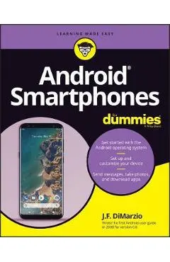 Android Smartphones for Dummies - Jerome Dimarzio