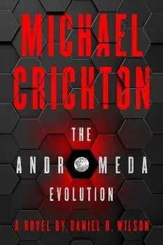 Andromeda Evolution, Paperback/Daniel H. Wilson
