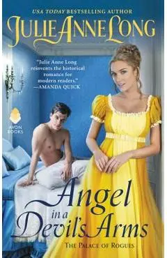 Angel in a Devil's Arms: The Palace of Rogues - Julie Anne Long