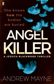 Angel Killer. (Jessica Blackwood 1), Paperback/Andrew Mayne