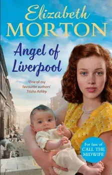 Angel of Liverpool, Paperback/Elizabeth Morton