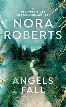 Angels Fall, Paperback/Nora Roberts