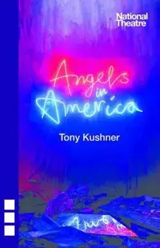 Angels in America (new edition). New ed, Paperback/Tony Kushner