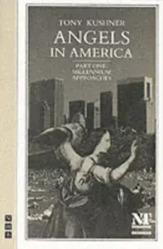Angels in America Part One: Millennium Approaches, Paperback/Tony Kushner