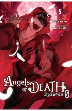 Angels of Death Episode.0, Vol. 5 - Kudan Naduka