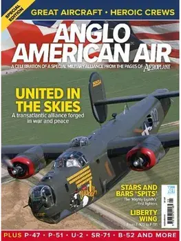 Anglo American Air. US Military aviation in Britain, Paperback/Ben Dunnell