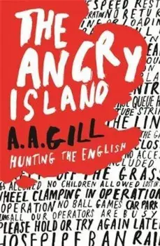 Angry Island, Paperback/A A Gill