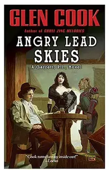 Angry Lead Skies: A Garrett, P.I., Novel/Glen Cook