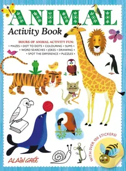 Animal Activity Book, Paperback/Alain Gree