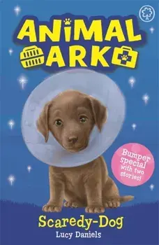 Animal Ark, New 2: Scaredy-Dog. Special 2, Paperback/Lucy Daniels